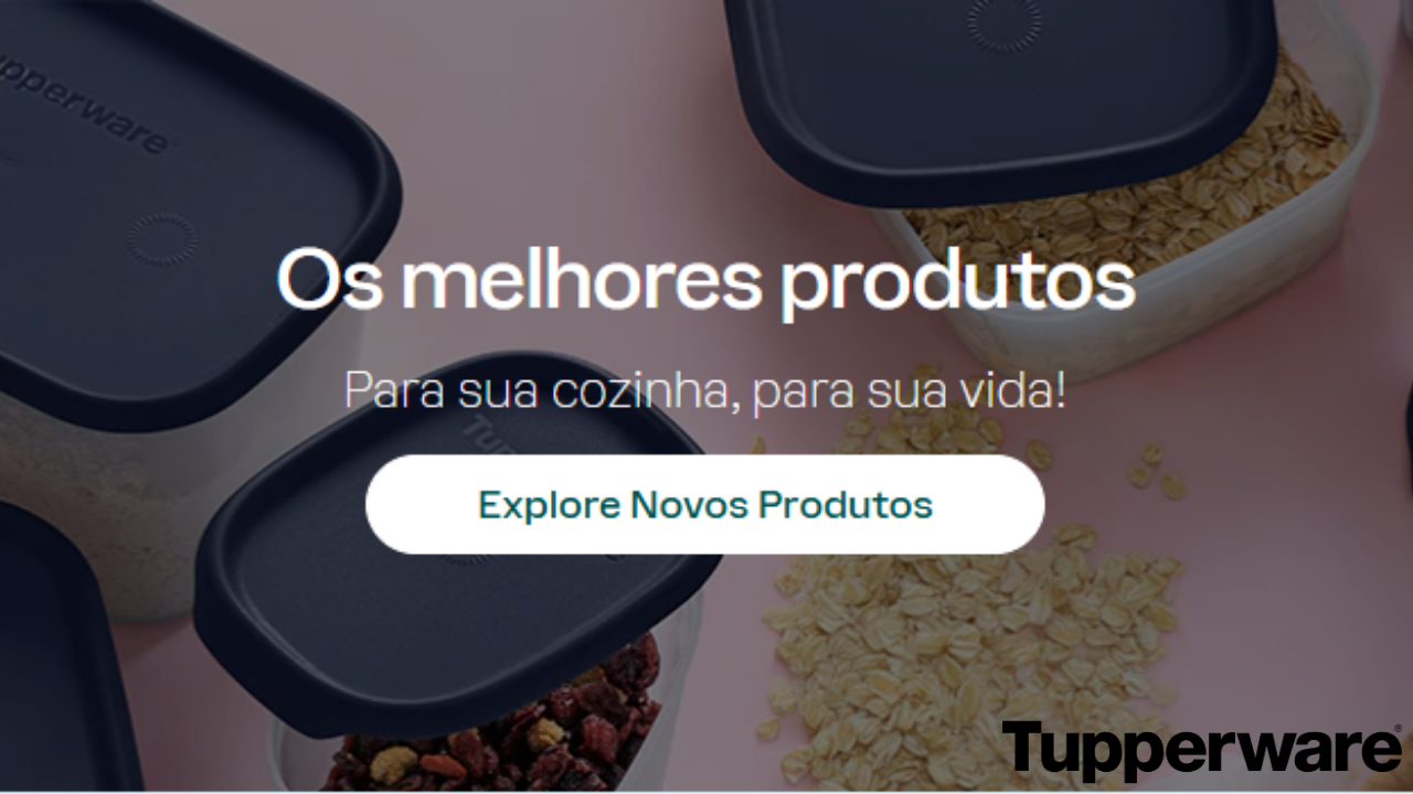 Campanha loja Tupperware